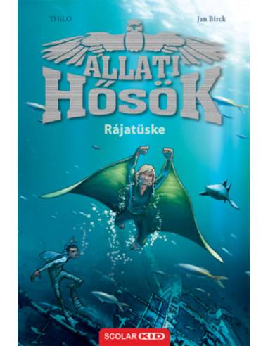 Rájatüske - Állati Hősök 2.