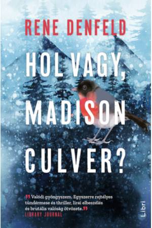 Hol vagy, Madison Culver?