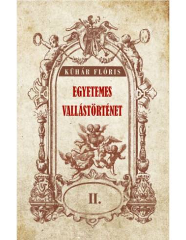 Egyetemes vallástörténet II.