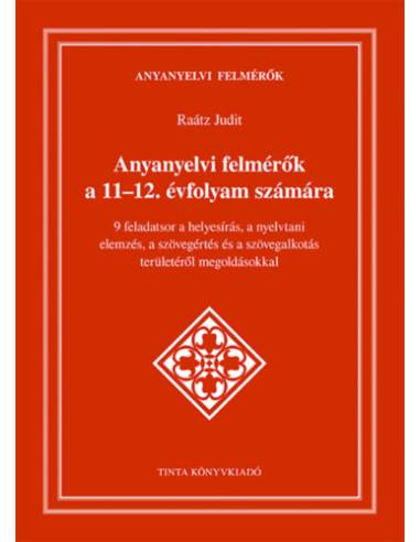 Anyanyelvi felmérők a 11-12. évfolyam számára
