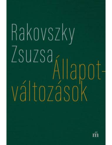 Állapotváltozások - Válogatott versek