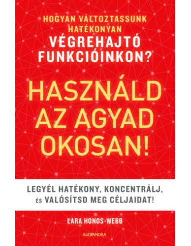Használd az agyad okosan!