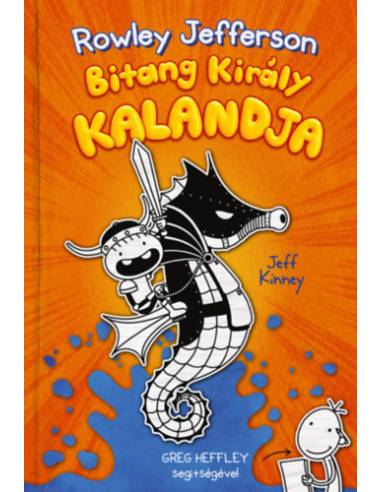 Rowley Jefferson Bitang Király kalandja - Egy Bitang Jó Fej Srác Naplója 2.