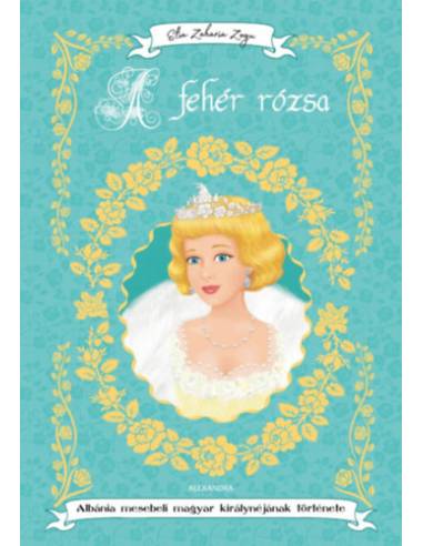 A fehér rózsa