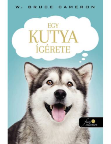 Egy kutya ígérete