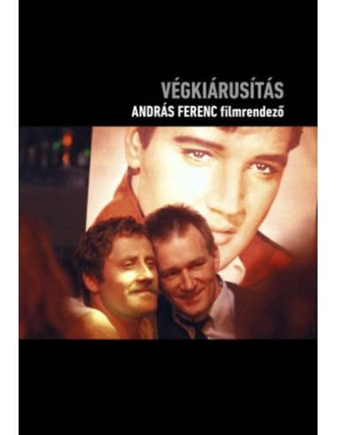 Végkiárusítás - András Ferenc filmrendező