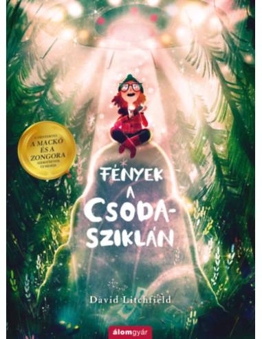 Fények a Csoda-sziklán