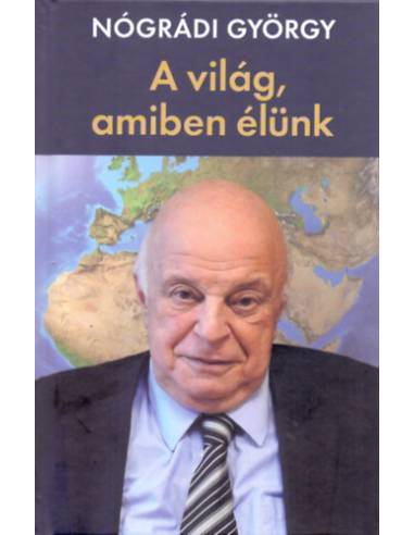 A világ, amiben élünk