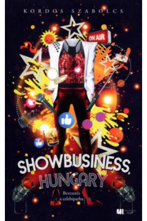 Showbusiness, Hungary