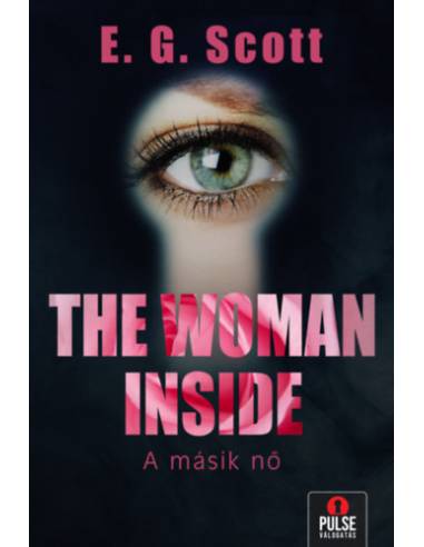 The Woman Inside - A másik nő