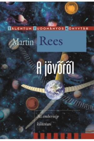 A jövőről - Az emberiség kilátásai