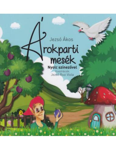 Árokparti mesék - Nyolc színezővel