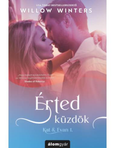 Érted küzdök - Kat & Evan 1.