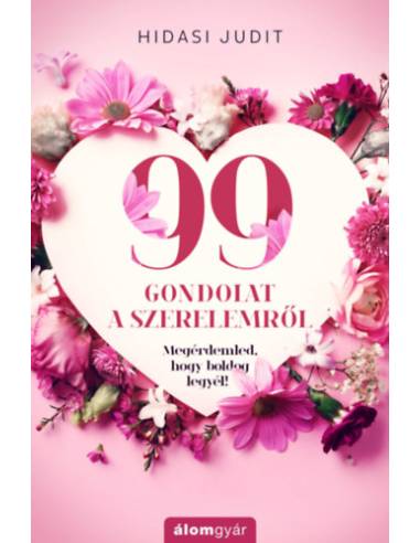99 gondolat a szerelemről