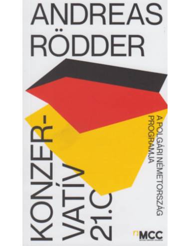 Konzervatív 21.0 - A polgári Németország programja
