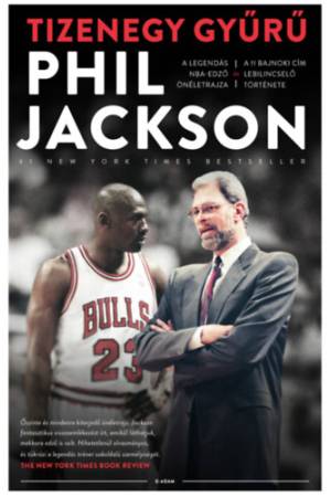 Tizenegy gyűrű - A legendás NBA-edző önéletrajza