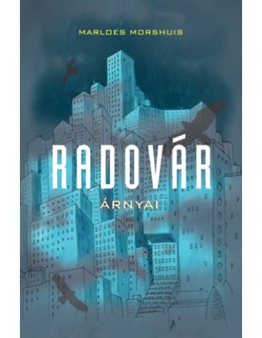 Radovár árnyai
