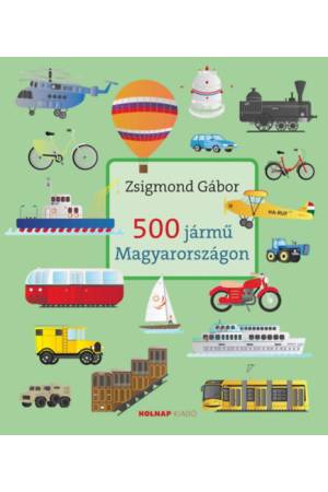 500 jármű Magyarországon