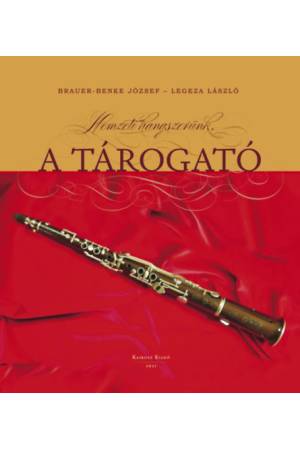 Nemzeti hangszerünk, a tárogató