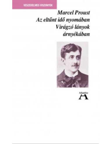 Az eltűnt idő nyomában II. - Virágzó lányok árnyékában