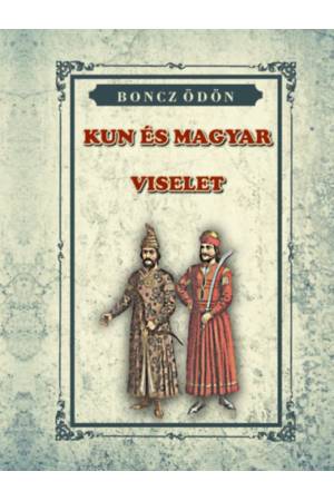 Kun és Magyar Viselet