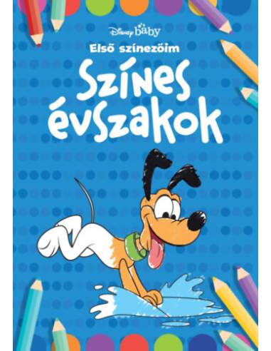 Disney Baby - Első színezőim - Színes évszakok