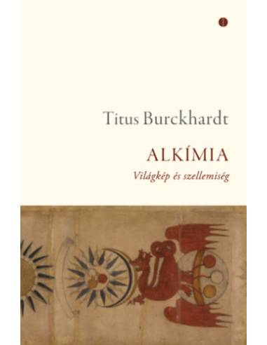 Alkímia - Világkép és szellemiség