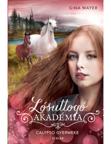 Calypso gyermeke - Lósuttogó Akadémia 6.