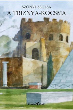 A Triznya-kocsma - Magyar sziget Rómában