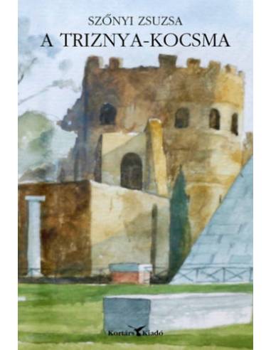A Triznya-kocsma - Magyar sziget Rómában