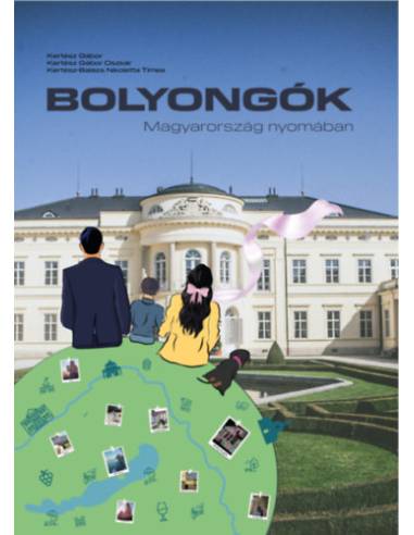 Bolyongók - Magyarország nyomában
