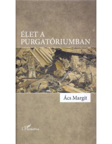 Élet a purgatóriumban