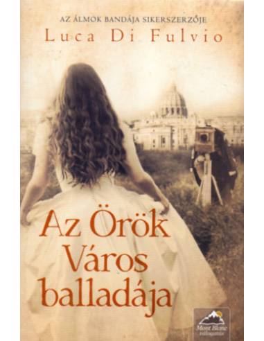 Az Örök Város balladája