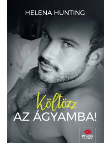 Költözz az ágyamba!