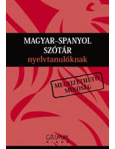 Magyar-spanyol szótár nyelvtanulóknak - Agócs K.- Dorogman Gy.- Engi E.- Jancsó K.- Krekov