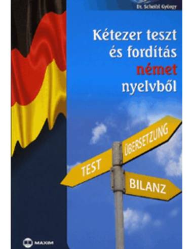 Kétezer teszt és fordítás német nyelvből - Dr. Scheibl György