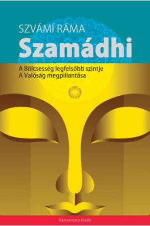 Szamádhi - A bölcsesség legfelsőbb szintje, A valóság megpillantása