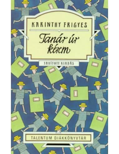Tanár úr kérem