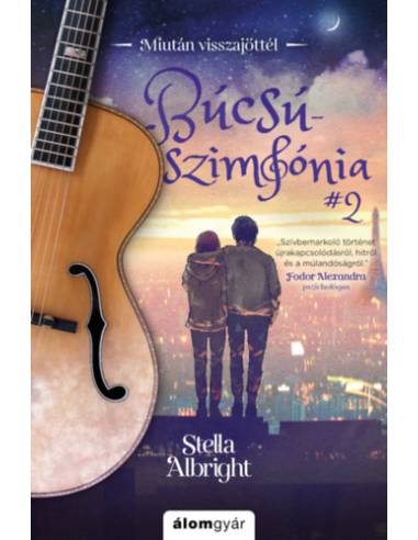 Búcsúszimfónia 2. - Miután visszajöttél