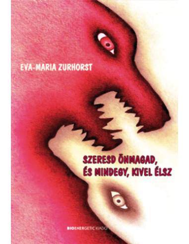 Szeresd önmagad, és mindegy, kivel élsz