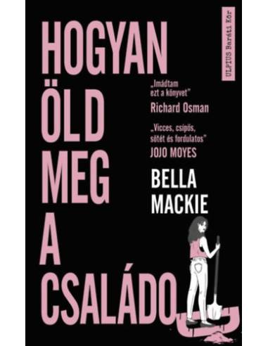 Hogyan öld meg a családod