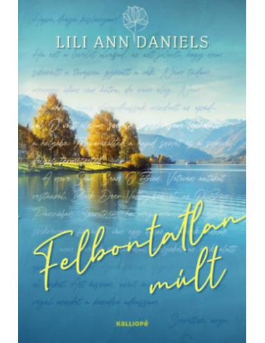 Felbontatlan múlt