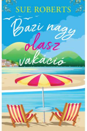 Bazi nagy olasz vakáció