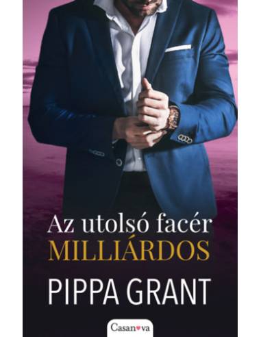 Az utolsó facér milliárdos