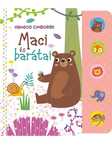 Hangos cimborák - Maci és barátai