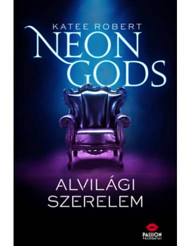 Neon Gods - Alvilági szerelem