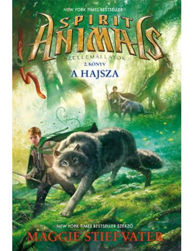 Szellemállatok 2. könyv: A hajsza