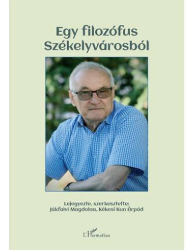 Egy filozófus Székelyvárosból