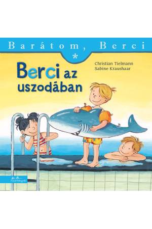 Berci az uszodában - Barátom, Berci 7.