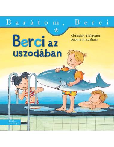 Berci az uszodában - Barátom, Berci 7.